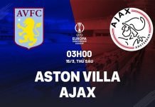 Nhận định bóng đá Aston Villa vs Ajax Conference League hôm nay