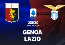 Nhận định bóng đá dự đoán Genoa vs Lazio VĐQG Italia hôm nay