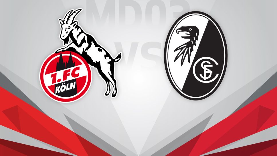 1. FC Köln - SC Freiburg | Match Preview | Bundesliga