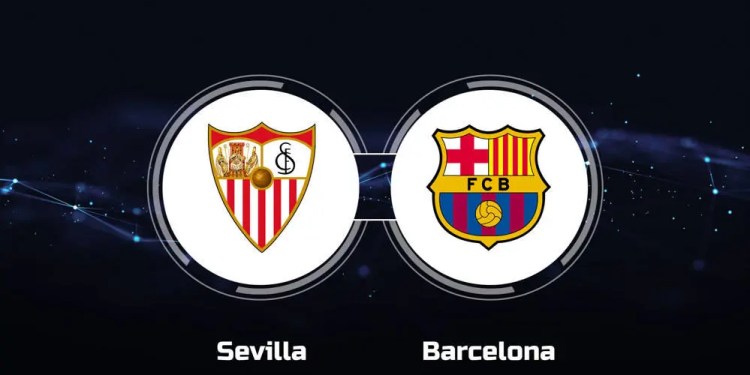 Prediksi Sevilla vs Barcelona, La Liga Spanyol 27 Mei 2024
