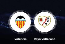 How to Watch Valencia CF vs. Rayo Vallecano: Live Stream, TV Channel