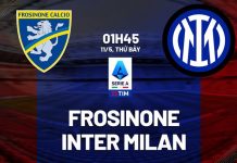 Nhận định bóng đá Frosinone vs Inter Milan VĐQG Italia hôm nay