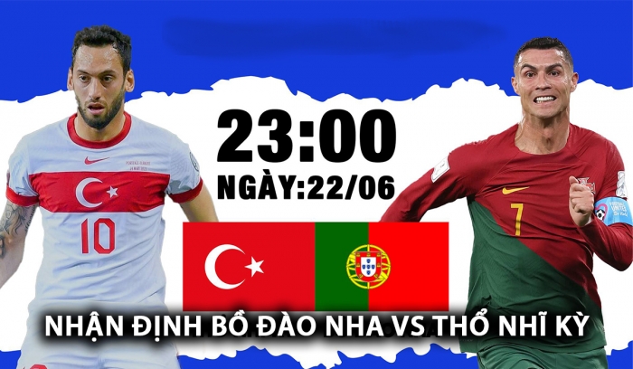 Dự đoán tỷ số Thổ Nhĩ Kỳ vs Bồ Đào Nha - Bảng F EURO 2024: Ronaldo tỏa sáng  giúp đội nhà đi tiếp