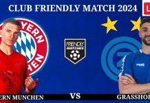 🔴 BAYERN MUNCHEN vs GRASSHOPPER - FRIENDLY MATCH  2024,Preview,Lineup,Prediction,Head to Head