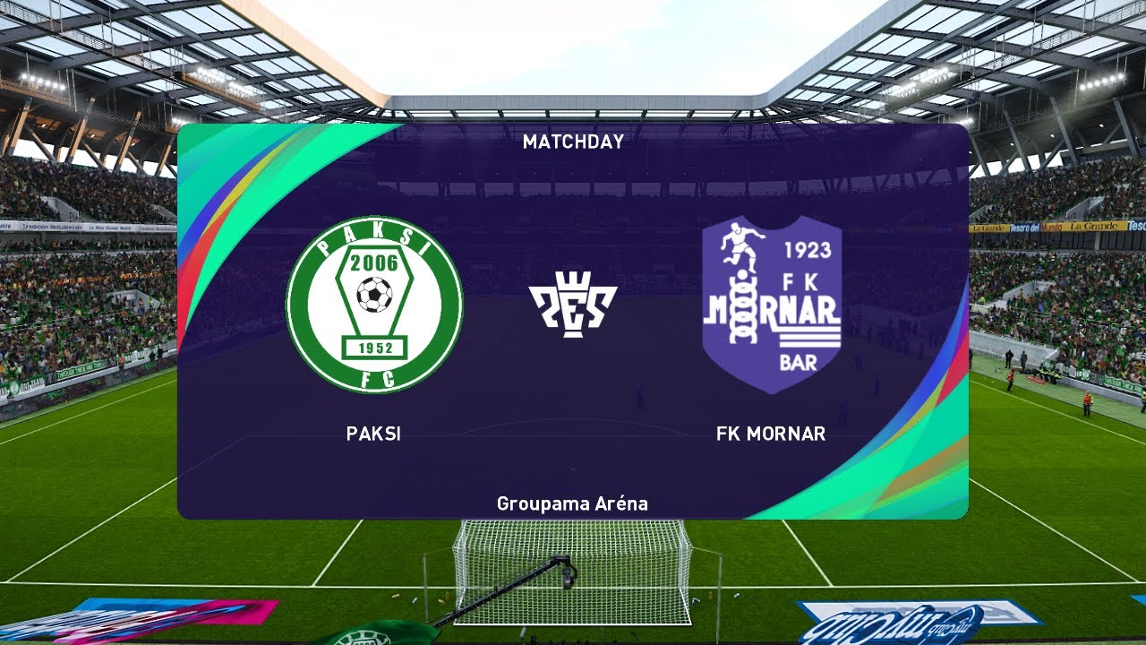 Paksi FC vs FK Mornar Bar (07/08/2024) UEFA Europa Conference League PES  2021