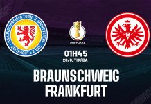 Nhận định bóng đá Braunschweig vs Frankfurt Cúp QG Đức hôm nay