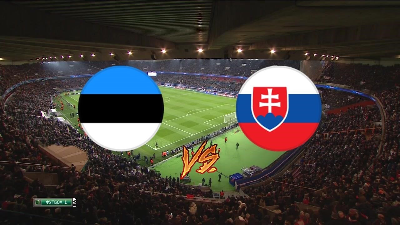 SOCCER-]]>] Estonia VS Slovakia live match 5 september 2024