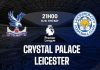 Nhận định bóng đá Crystal Palace vs Leicester Ngoại hạng Anh