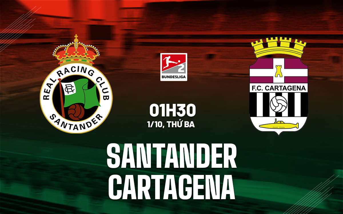 Nhận định bóng đá Santander vs Cartagena Hạng 2 TBN hôm nay