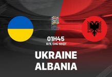 Nhận định Ukraine vs Albania (01h45 ngày 8/9): 3 điểm cho Ukraine