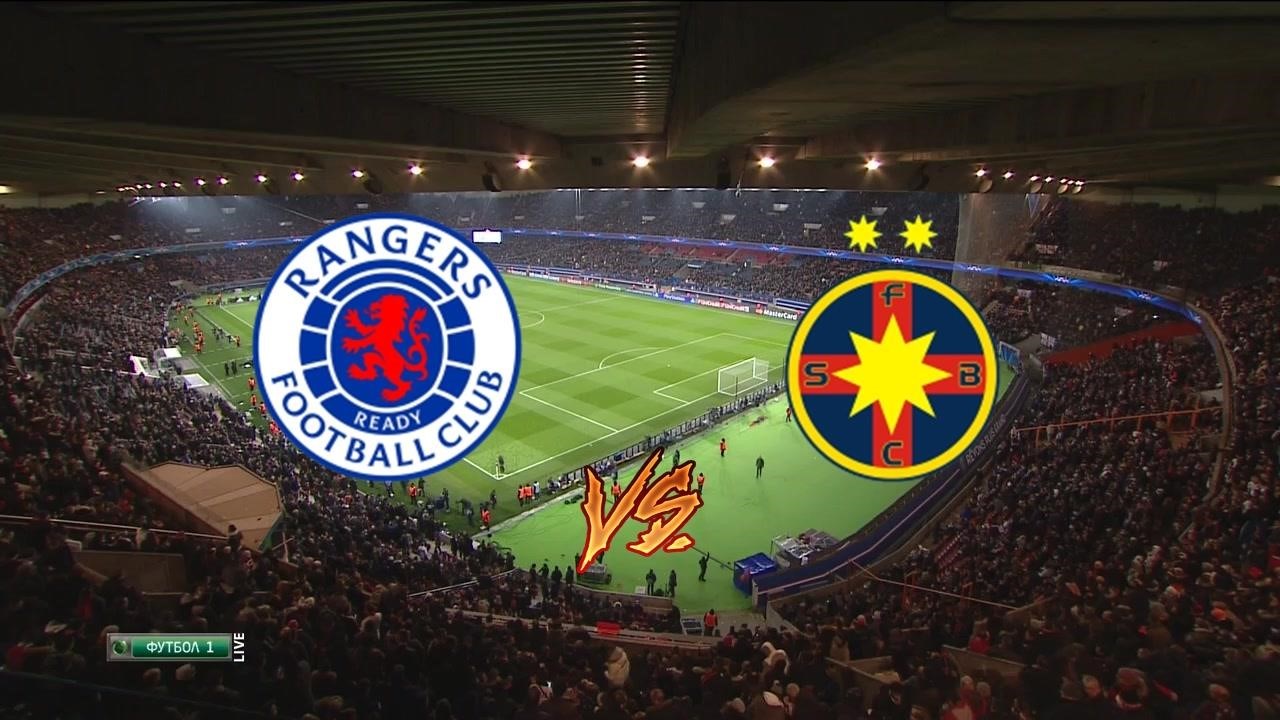 Rangers vs Steaua București în direct Rangers-FCSB Head-to-head | History  24.10.2024 televizor