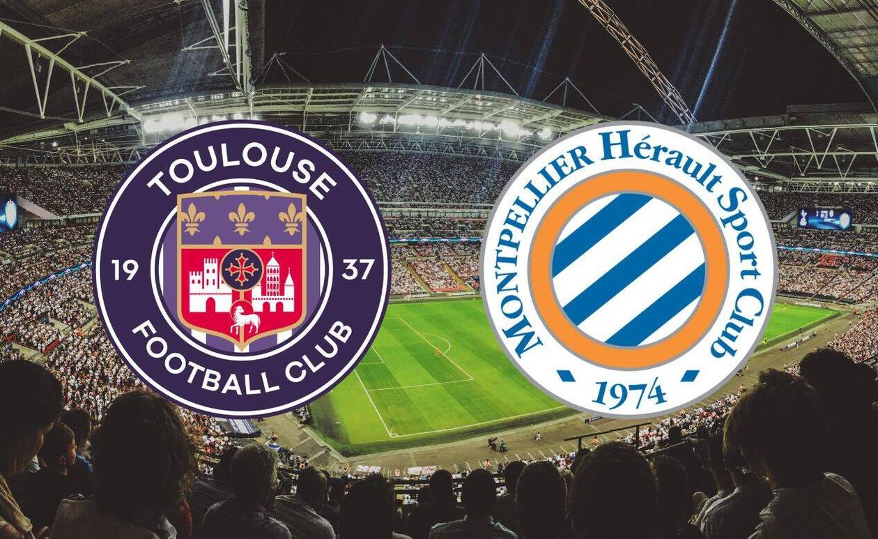 Toulouse - Montpellier : sur quelle chaîne et à quelle heure voir le match  de Ligue 1 en direct ?
