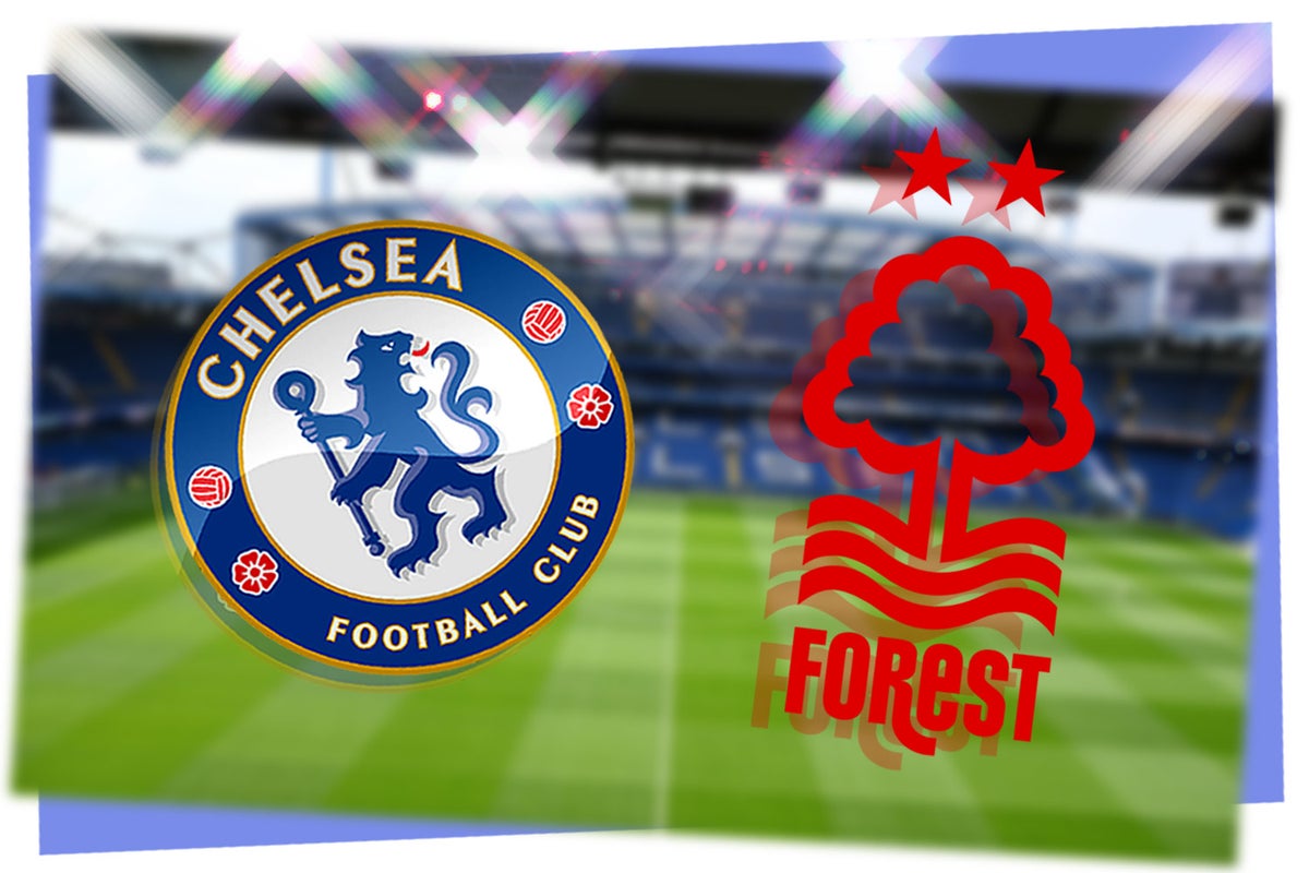 Chelsea vs Nottingham Forest LIVE! Premier League match stream, team news,  lineups, TV, prediction today | ZiFM Stereo