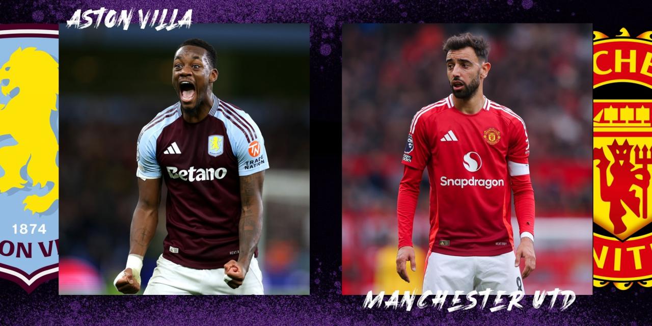 Aston Villa vs Manchester United Prediction: Premier League Match Preview |  Opta Analyst