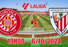 Nhận định Girona vs Athletic Bilbao (19h00, 6/10) La Liga: Chủ nhà gặp khó,  Bilbao trên đà thăng hoa