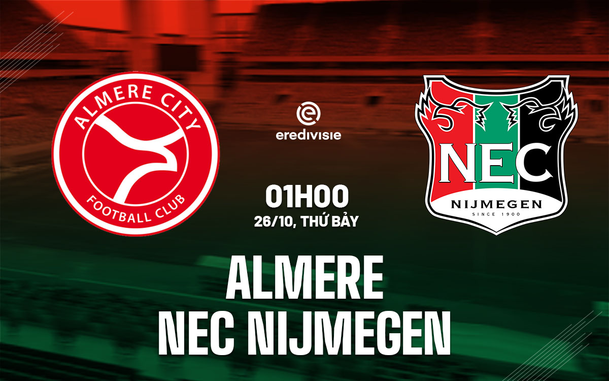 Nhận định bóng đá Almere vs NEC Nijmegen VĐQG Hà Lan