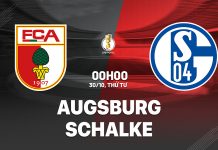 Nhận định Augsburg vs Schalke, 00h00 ngày 30/10 Nhận định bóng đá Augsburg vs Schalke Cúp quốc gia Đức hôm nay