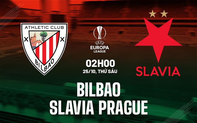 Nhận định bóng đá Athletic Bilbao vs Slavia Praha đêm nay