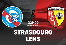 Nhận định bóng đá Strasbourg vs Lens VĐQG Pháp hôm nay