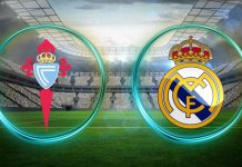 Xem trực tiếp Celta Vigo vs Real Madrid - La Liga ở đâu?