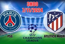 Nhận định PSG vs Atletico Madrid, 03h00 ngày 07/11 Nhận định C1 lệ PSG vs Atletico Madrid (3h00, 7/11) châu Âu vòng bảng: Hòa kịch tính, “mưa” thẻ