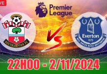 Nhận định Southampton vs Everton, 22h00 ngày 02/11 Nhận định Southampton vs Everton (22h00, 2/11) vòng 10 Ngoại hạng Anh: Chiến thắng sát nút cho Everton