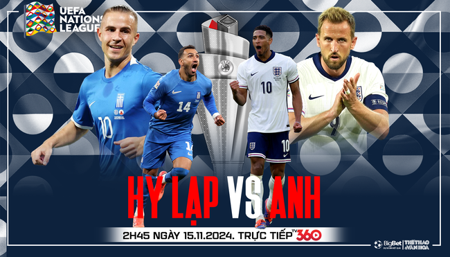 Nhận định, soi tỷ lệ Hy Lạp vs Anh 01h45 ngày 15/11, UEFA Nations League