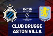 Nhận định Club Brugge vs Aston Villa, 00h45 ngày 07/11 Nhận định bóng đá Club Brugge vs Aston Villa Cúp C1 hôm nay