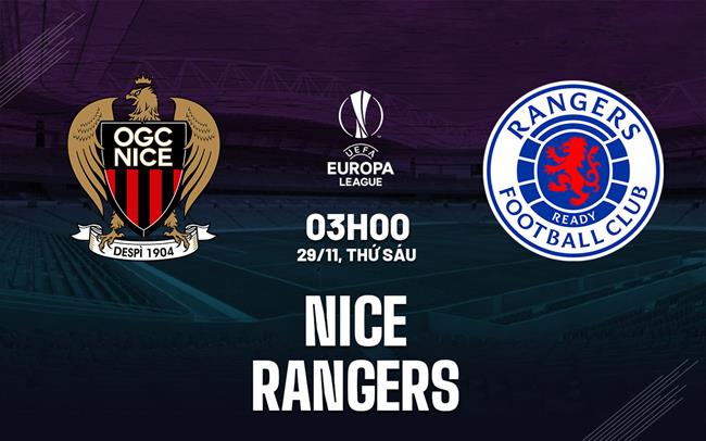 Nhận định Nice vs Rangers (03h00 ngày 29/11) - Europa League