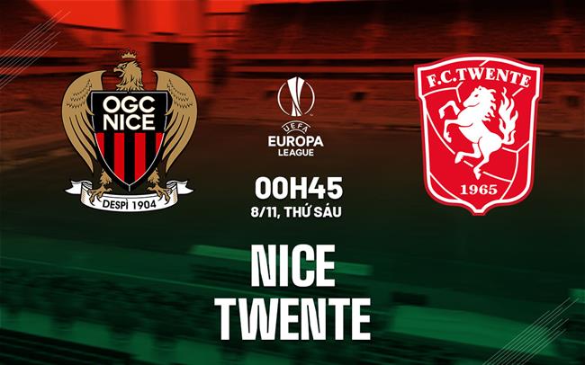 Nhận định Nice vs Twente 00h45 ngày 8/11 (Europa League 2024/25)
