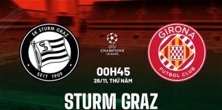 Nhận định Sturm Graz vs Girona (00h45 ngày 28/11)