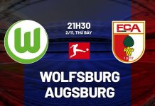 Nhận định Wolfsburg vs Augsburg, 21h30 ngày 02/11 Nhận định bóng đá Wolfsburg vs Augsburg VĐQG Đức hôm nay