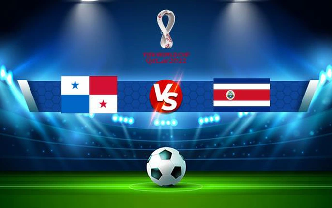 Panama vs Costa Rica: tin tức, hình ảnh, video, bình luận