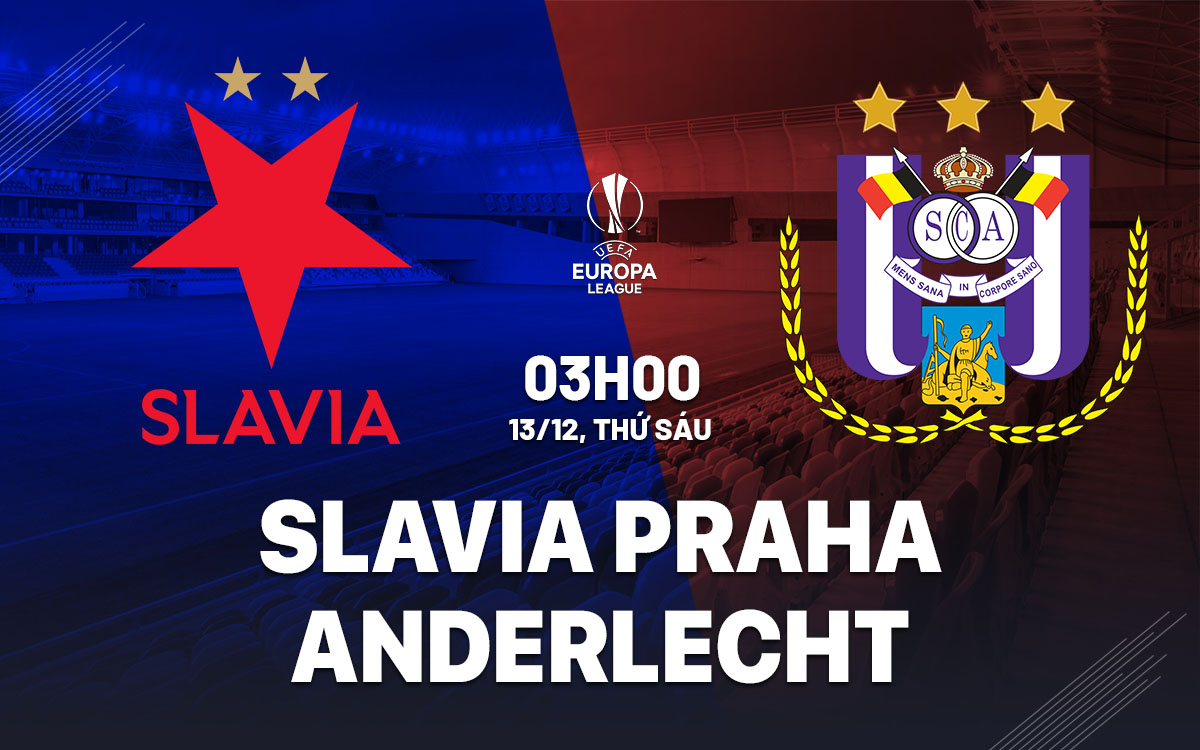 Nhận định bóng đá Slavia Praha vs Anderlecht Cúp C2 hôm nay