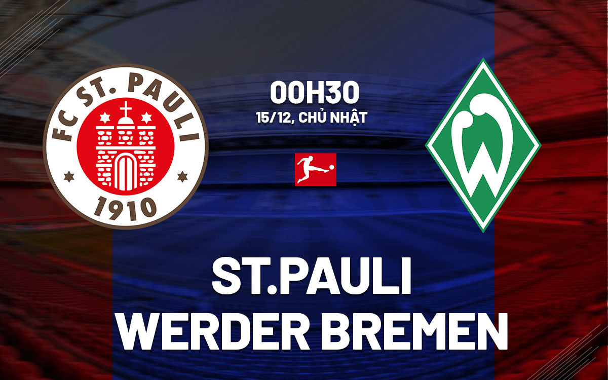 Nhận định bóng đá St.Pauli vs Werder Bremen VĐQG Đức hôm nay