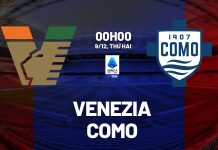 Nhận định Venezia vs Como, 00h00 ngày 09/12 Nhận định bóng đá Venezia vs Como VĐQG Italia hôm nay