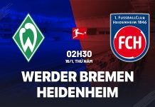 Nhận định bóng đá Werder Bremen vs Heidenheim VĐQG Đức hôm nay