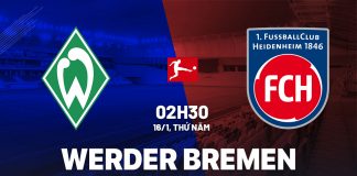 Nhận định bóng đá Werder Bremen vs Heidenheim VĐQG Đức hôm nay