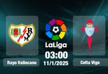Nhận định Vallecano vs Celta Vigo, 03h00 ngày 11/01 Trực tiếp bóng đá Vallecano vs Celta Vigo, 03h00 hôm nay 11/1
