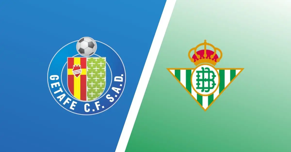 Nhận định, soi tỷ lệ Getafe vs Real Betis 00h30 ngày 24/02, vòng 25 La Liga