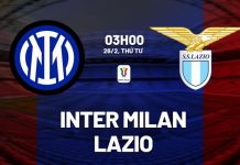 Nhận định bóng đá Inter Milan vs Lazio Coppa Italia hôm nay