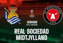 Nhận định Real Sociedad vs Midtjylland, 03h00 ngày 21/02 Nhận định bóng đá Sociedad vs Midtjylland Europa League hôm nay