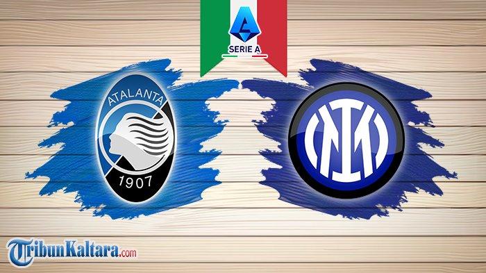 Atalanta vs Inter Milan, Pembuktian Dua Tim Serangan Terbaik di Liga Italia  Menuju Scudetto - Tribunkaltara.com