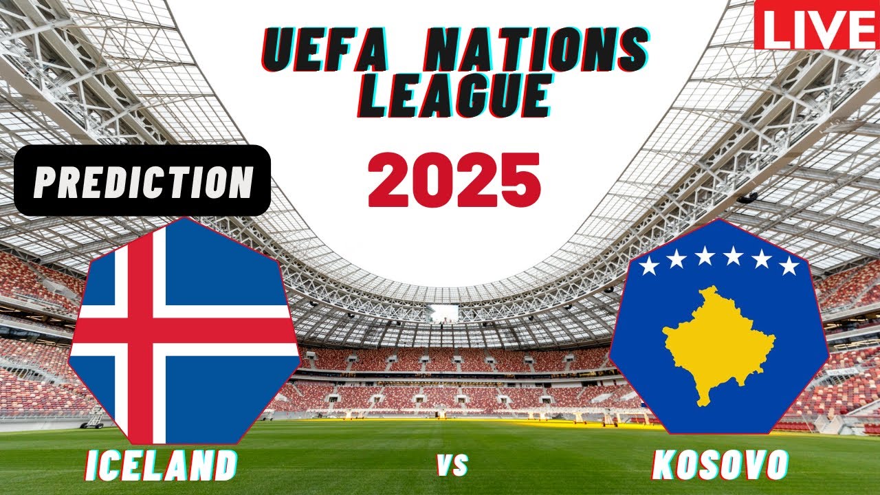 Iceland vs Kosovo UEFA Nations League 2025 Playoffs Match Preview  Prediction - YouTube
