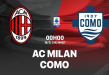 Nhận định bóng đá AC Milan vs Como VĐQG Italia hôm nay