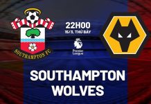 Nhận định Southampton vs Wolves (22h00 ngày 15/3): Cơ hội bứt tốc