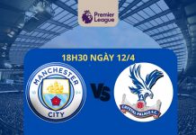 Nhận định Man City vs Crystal Palace, 18h30 ngày 12/04 Nhận định Man City vs Crystal Palace (18h30 ngày 12/4): Cạm bẫy tại Etihad