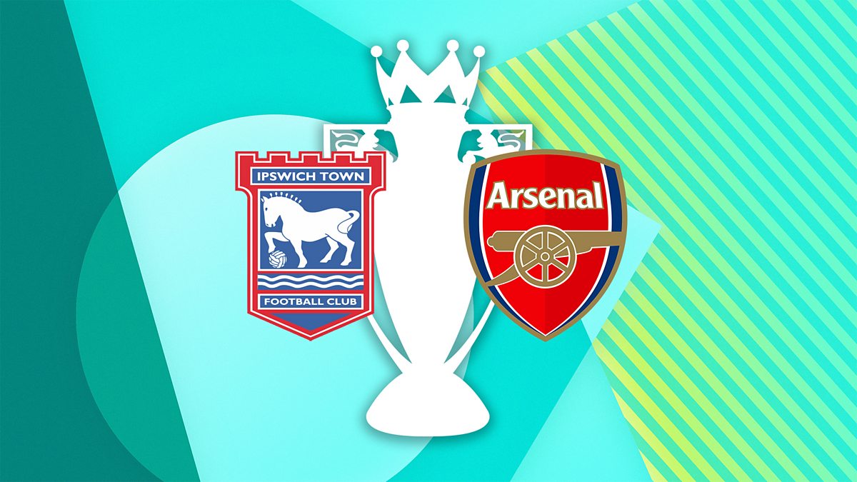 BBC Radio 5 Live - 5 Live Sport, Premier League Football 2024-25, Ipswich Town v Arsenal