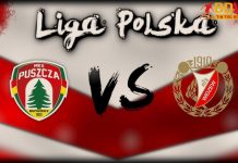 Soi kèo Widzew Lodz và Puszcza Niepolomice, 00h00 ngày 20/5