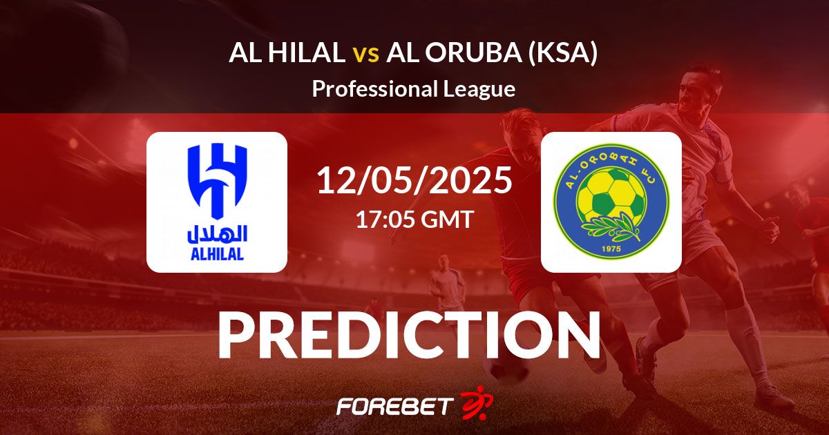 Al Hilal vs Al Oruba (KSA) Prediction ...